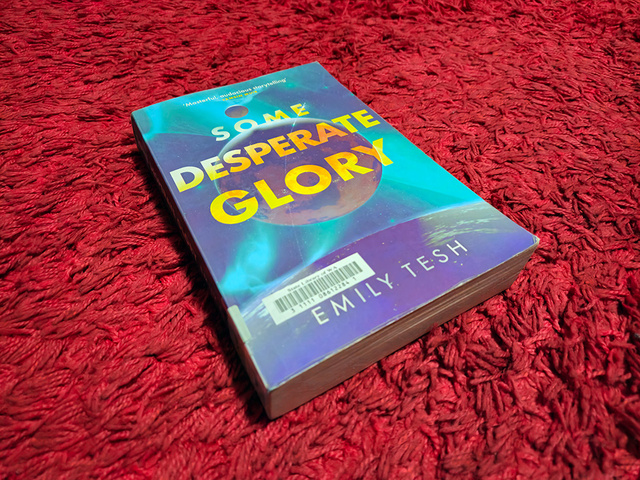 Some Desperate Glory | Rizal Farok